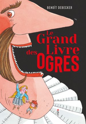 couverture du livre Le grand livre des ogres